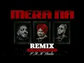 SIDHU MOOSE WALA : Mera Na Remix  | Burna Boy | Steel Banglez | P.B.K Studio