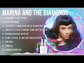 Top 10 songs Marina and the Diamonds 2024 ~ Best Marina and the Diamonds playlist 2024