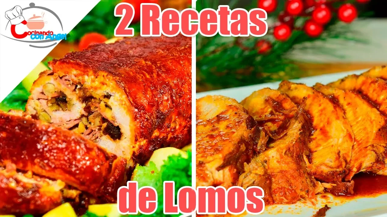 2 Recetas de Lomo de Cerdo para Navidad