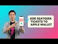 How to ADD SEATGEEK TICKETS to Apple Wallet Step by Step 2026