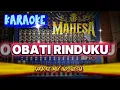 Download Lagu karaoke mahesa music obati rinduku KARAOKE OBATI RINDUKU dangdut karaoke koplo✓arneta julia official