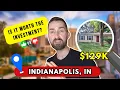 Is INDIANAPOLIS Real Estate A Good Investment