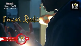 mencari rezeki lisbandi official music video 