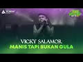 Download Lagu VICKY SALAMOR - MANIS TAPI BUKAN GULA | Live @ HUT Kota Tual 2025 (TUAL MARYADAT)