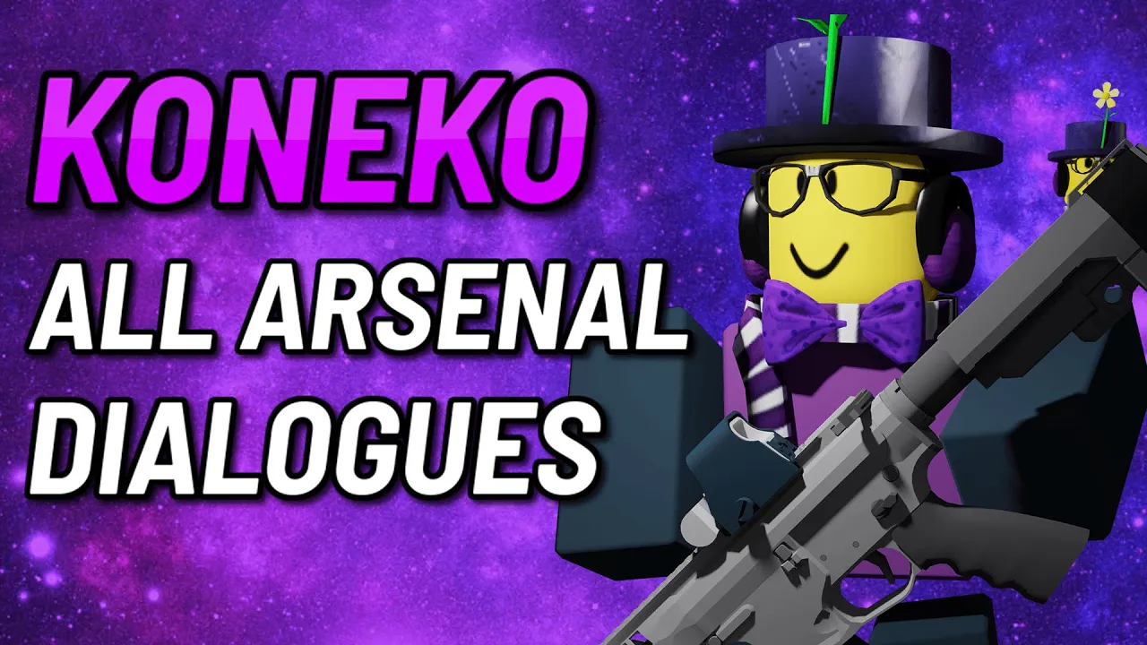 KonekoKitten All Voice Lines in Arsenal