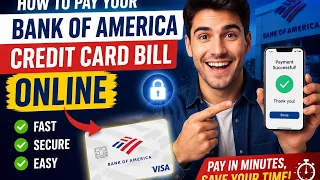How to pay your Bank of America credit card bill online