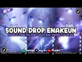 Download Lagu DJ DROP ENAKEUN X MASHUP SOUND JJ MENGKANE COCOK BUAT DI MOBIL FULL BASS VIRAL TIKTOK TERBARU 2025 🎧