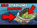 Ranking ALL 30 MLB Stadiums