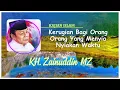 Lagu KH Zainuddin MZ - Kerugian Bagi Orang Orang Yang Menyia Nyiakan Waktu