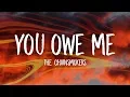 Download Lagu The Chainsmokers - You Owe Me (Lyrics)