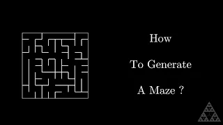 Maze Generation Algorithms
