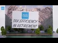 Tax Efficiency in Retirement