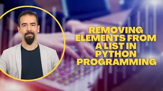 Removing Elements From A List In Python Programming