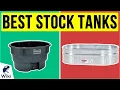 7 Best Stock Tanks 2020
