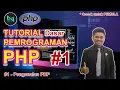Pengenalan Dasar PHP - Belajar PHP Dasar