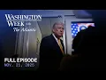 Lagu Washington Week with The Atlantic full episode, Nov. 21, 2025