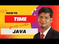 How to time your code in Java