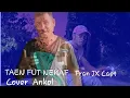 Download Lagu Taen Fut Nekaf // Shico Jx Caet __Cover Ankol