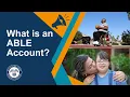 What is an ABLE account