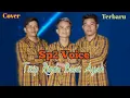Download Lagu Sp2 Voice || Titip Rindu Buat Ayah || Spesial Lagu Lawas || Ebiet G Ade || Cover
