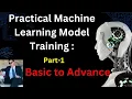 Practical Machine Learning Model in Python Part-1 How to Train a Machine Learning Model