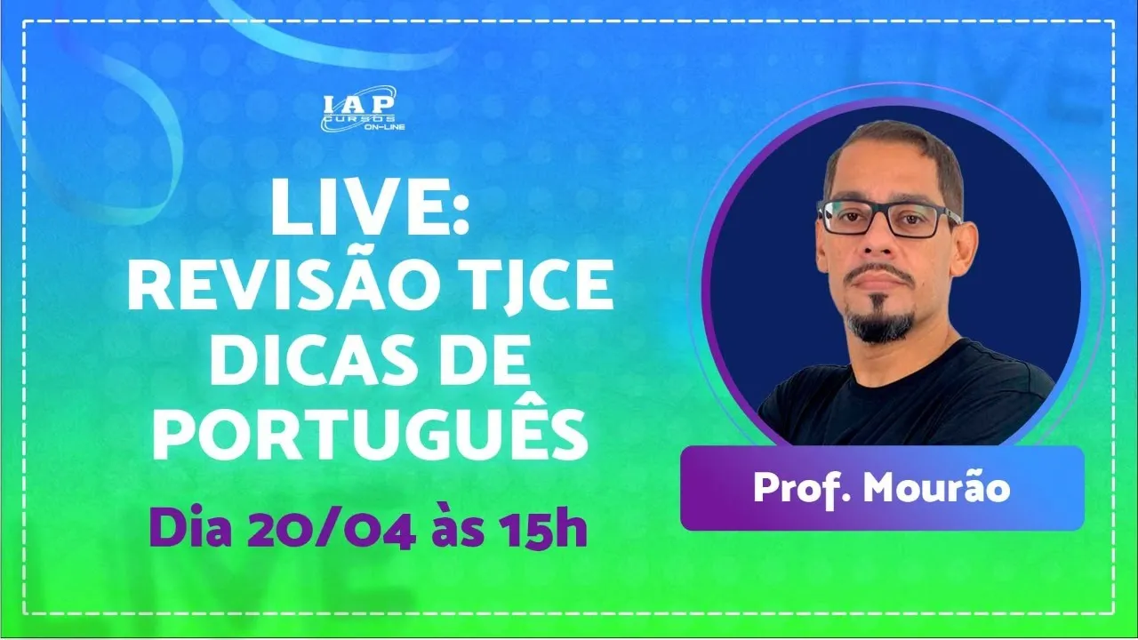 LIVE - REVISÃO TJCE - PORTUGUÊS - MOURÃO