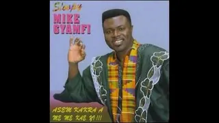 Mike Gyamfi Asem Kakra Aa 