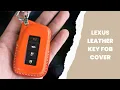 Lexus Leather Key Fob Cover for 2008-2017 model - Installing guide