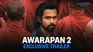 Awarapan 2 Exclusive Trailer| Emraan Hashmi, Disha Patani, Puran Gabbi|Vishesh Films & Vishesh Bhatt