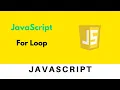 For Loop In JavaScript JavaScript Tutorial for Beginners