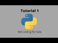 Python Tutorial 1 for kids Print Function and Variables BM coding for kids