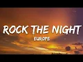 Download Lagu Europe - Rock the Night (Lyrics)
