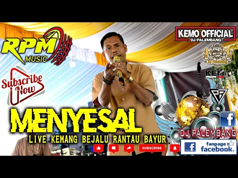 Download MP3 MENYESAL LIVE DANGDUT || RPM MUSIC ENTERTAINMENT || KEMANG BEJALU RANTAU BAYUR