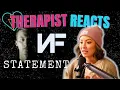 Therapist Reacts to NF - Statement