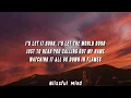 [10 HOURS] Chris Grey - LET THE WORLD BURN (Lyrics)