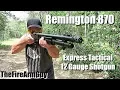 Remington 870 Express Tactical 12 Gauge Shotgun - TheFireArmGuy