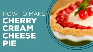 Blast from the Past: Cherry Cream Cheese Pie Recipe | Easy No Bake Dessert Recipe Ideas