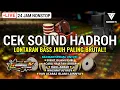Lagu CEK SOUND HADROH FULLBASS NONSTOP 24 JAM | LAGU SPESIAL ACARA HAJATAN \u0026 EVENT ISLAMI 🔥