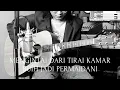 Download Lagu Mengintai Dari Tirai Kamar (Buih Jadi Permaidani) - Exists (Guitar Instrumental)