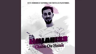CHABA OU HNINA شابة و حنينة Feat Manini Sahar 
