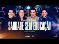 Download Lagu João Neto e Frederico part. Hugo e Guilherme - Saudade Sem Educação (DVD 25 ANOS - AO VIVO)