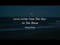 Delaney Bailey - Love Letter From The Sea To The Shore