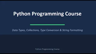 Python Tutorial for Beginners Lecture 4 Type Conversion String Formatting in Python