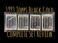 1993 Topps BLACK GOLD Baseball Complete Set Review Early AWESOME Insert Set