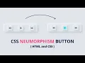 CSS Neumorphism Button Hover Effects CSS Button Effects With Source Code Button UI