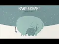 Baby Classical ✨ MOZART FOR BABIES✨ Piano Music for Babies