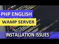 PHP Beginners - Issues installing WampServer