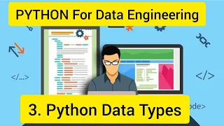 Python For Data Engineering 3 Python Data types