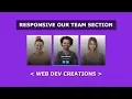 Responsive our team section using Html Css and Bootstrap