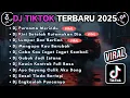 Download Lagu DJ TIKTOK TERBARU 2025 FULL BASS || DJ PURNAMA MERINDU | DJ KINI SETELAH KUTEMUKAN DIA